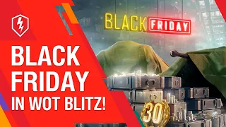 WoT Blitz. Black Friday: Tanks, Gold, and Surprises!