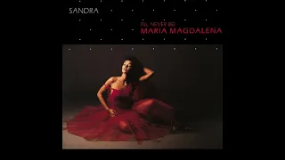 Sandra - (I"ll Never Be) Maria Magdalena
