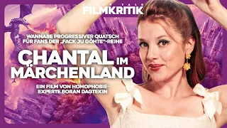 CHANTAL IM MÄRCHENLAND | Kritik/Review | Schwuler Herr lass Hirn regnen