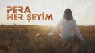 PERA - Her Şeyim