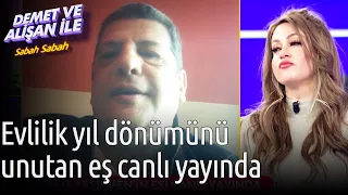 Demet ve Alişan ile Sabah Sabah | Evlilik Yıldönümünü Unutan Eş Yayında