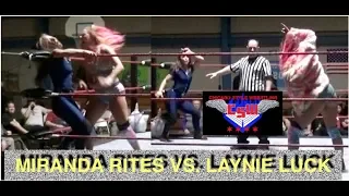 Miranda Rites vs. Laynie Luck -- 3/16/19