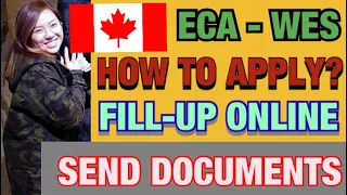 ECA (EDUCATION CREDENTIAL ASSESSMENT) HOW TO APPLY | WES CANADA