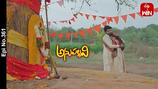 Anupallavi | 12th December 2023 | Full Episode No 361 | ETV Telugu