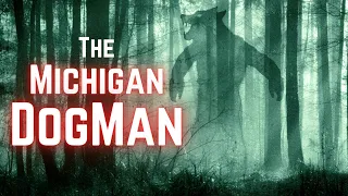 TRUE HORROR: The Michigan Dogman Incident Mystery