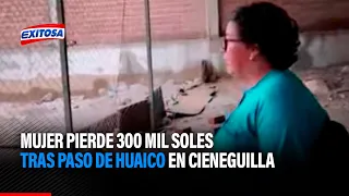 🔴🔵"No sé si llorar o qué sentir": Mujer pierde 300 mil soles tras paso de huaico en Cieneguilla