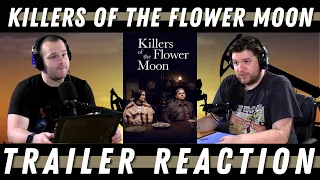 Trailer Reaction: 'Killers of the Flower Moon' - Martin Scorsese's Emotional Magnum Opus