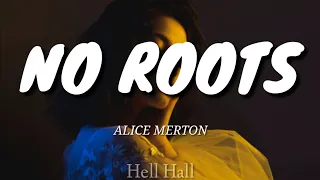 No roots - Alice Merton | Lyrics (Letra en inglés)