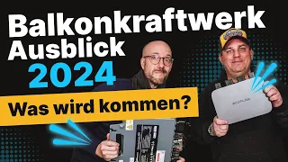 Balkonkraftwerk 2024! Keine 800 Watt für Mikrowechselrichter?