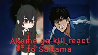 Akame ga kill react to Saitama❗ MANGA SPOILER ❗ part 2 -Tolkin-