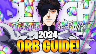 BEST WAY TO FARM ORBS IN BRAVE SOULS! F2P ORB GUIDE 2024 Bleach: Brave Souls!