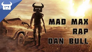 MAD MAX EPIC RAP | Dan Bull