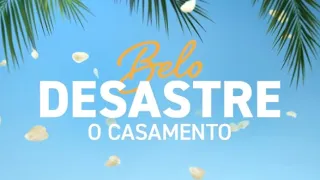 Belo Desastre - O Casamento - Trailer HD - Breve nos Cinemas. #cinema
