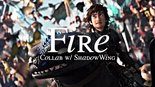 HTTYD || Fire -Collaboration w/ ShadowWing