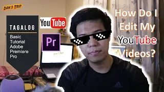 Basic YouTube Video Editing- Adobe Premiere Pro Tutorial for Beginners (Tagalog)