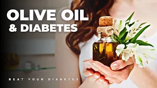 Warning: Ignoring This Olive Oil Secret Could Make Your Diabetes Worse!