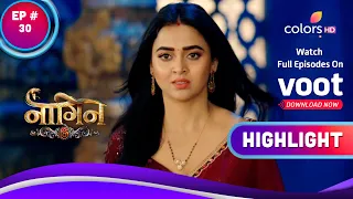 Naagin 6 | नागिन 6 | Ep. 30 | Will Pratha Find The Amrit Kalash? | Highlight