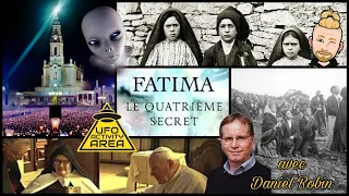 Fatima, apparitions mariales ou contact exogène ? avec Daniel Robin