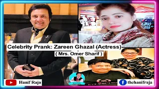 Celebrity Prank: Zareen Ghazal (Mrs. Omar Sharif) | Hanif Raja