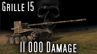 Grille 15 || 11.003 DMG || World of Tanks