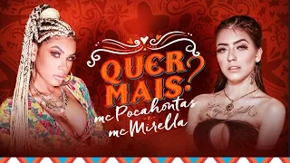 POCAH E MC MIRELLA - QUER MAIS? (CLIPE OFICIAL)