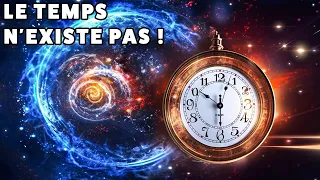 Scientifiquement, Le TEMPS N’Existe PAS ! Le temps : une illusion ?