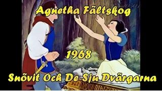 Agnetha Fältskog _ "Snövit och de sju dvärgarna" + Both English and Swedish Lyrics HD