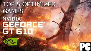 TOP 5 Optimized Games for Nvidia GT610 2GB DDR3