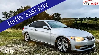 BMW e92 328i 10 Reasons to Buy