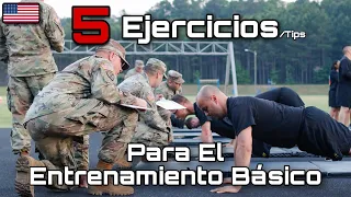 5 Ejercicios/Consejos Para Entrenamiento Básico, US Army.