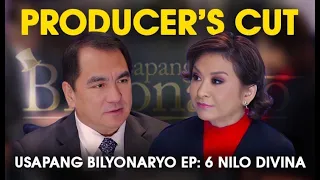 Usapang Bilyonaryo (Producer’s Cut) | Episode 6: Nilo Divina