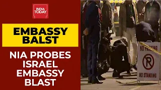 Embassy Blast | NIA To Probe Israel Embassy Blast Case | Breaking News