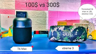 🔥Tronsmart T6 Max vs JBL Xtreme 3|(4K Ultra HD)Sound test 100$ vs 300$|William✓