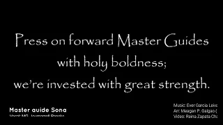 Master Guide Song  - Press on forward Master Guide