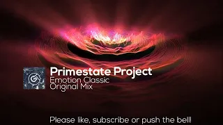 Primestate Project - Emotion Classic (Original Mix)