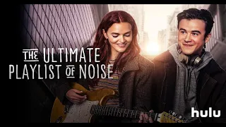 The Ultimate Playlist of Noise 2021- Best Love Movie of 2021