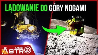 Japończycy wylądowali na Księżycu. Do góry nogami… - AstroSzort