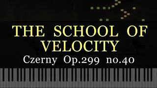 Czerny - The School of Velocity No.40 (Op.299)