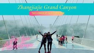 Episode 7: Amazing View from Longest Glass Bridge in Hunan - Zhangjiajie Grand Canyon Glass Bridge