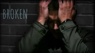 Dean Winchester -  Broken [Angeldove]