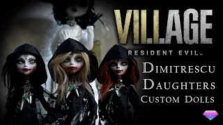 Custom Dimitrescu Daughters - Resident Evil: Village - OOAK Doll Repaint