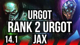 URGOT vs JAX (TOP) | Rank 2 Urgot, 1000+ games | NA Challenger | 14.1