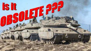 Is Israeli Merkava tank Obsolete??