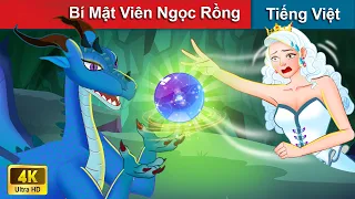 Bí Mật Viên Ngọc Rồng 👸 Chuyen co tich | Truyện Cổ Tích Việt Nam