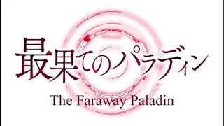 latest Isekai anime- The Faraway Paladin video clip