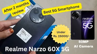Realme Narzo 60X 5G Unboxing, Best Smartphone Under Rs.15000/-😯 50MP Camera, After 2 months review