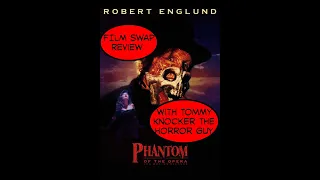 The Phantom Of The Opera 1989 ( Film Swap ) Review