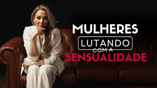 Mulheres Cristãs na Luta contra a Sensualidade | Patricia Fernandes Empoderadas por Deus