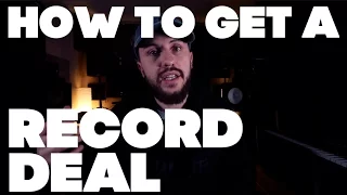 HOW TO GET A RECORD DEAL (@RuslanKD)