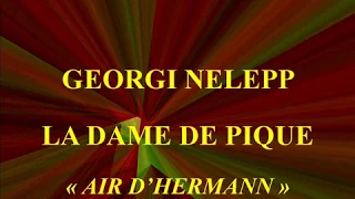 Georgi Nelepp   La Dame de Pique   Air d'Hermann   CCCP 14936